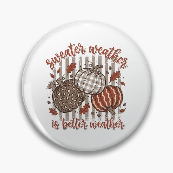 Item preview, Sweater Weather is Better Weather designed and sold by hidetheyasin.
