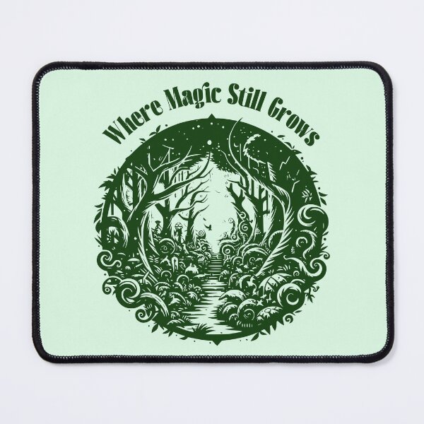Item preview, Where Magic Still Grows Enchanted Forest | Whimsical Fantasy Woodland Design designed and sold by Sachie's Studio.