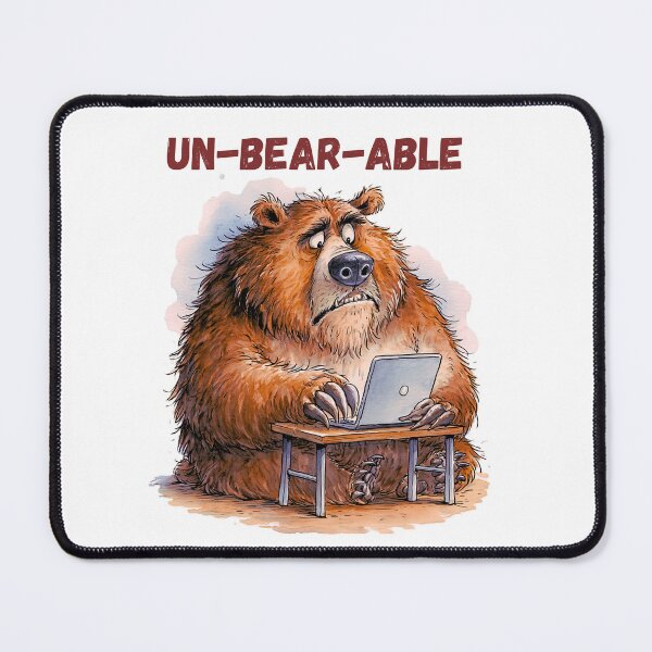 Item preview, Un-Bear-Able Funny Stressed Bear Laptop Puns designed and sold by KreativKulture.