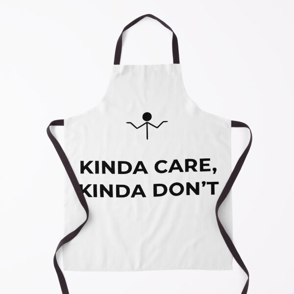 Item preview, Kinda Care, Kinda Don't – Funny Sarcastic Quote Typography Design designed and sold by belka620.