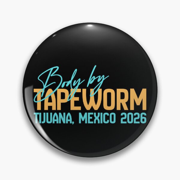 Item preview, Body by Tapeworm Tijuana 2026 Funny Fitness designed and sold by RahniNM.