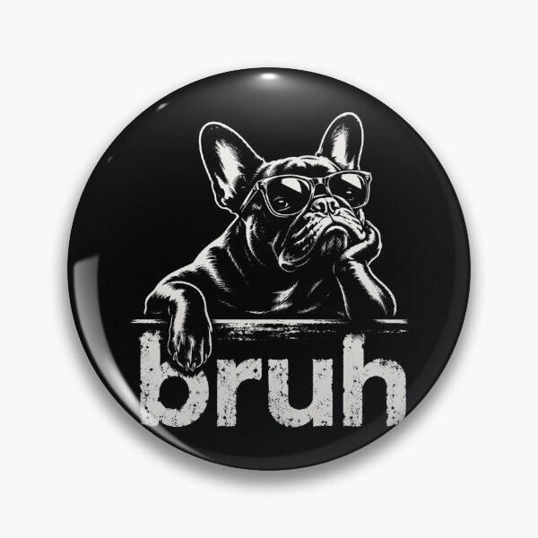 Item preview, Bruh Funny French Bulldog Meme Dog Lover designed and sold by Kladhadredo.