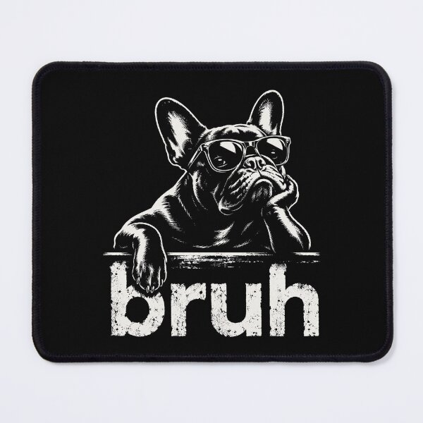 Item preview, Bruh Funny French Bulldog Meme Dog Lover designed and sold by Kladhadredo.