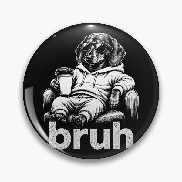 Item preview, Bruh Funny Dachshund Meme Dog Lover designed and sold by Kladhadredo.