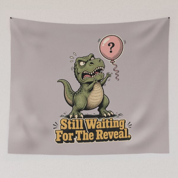 Item preview, Still Waiting For The Reveal Funny Dinosaur Gender Reveal  designed and sold by freshwear design.