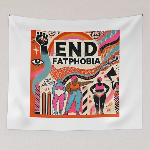 Item preview, End Fatphobia Body Positive Art designed and sold by Mas que un número.