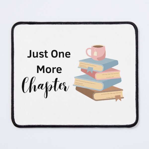 Item preview, Just One More Chapter | Cute Book Lover Reading Design designed and sold by Maviartig.
