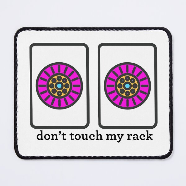 Item preview, Don't Touch My Rack - Tiles 3 designed and sold by vickeyweiss.