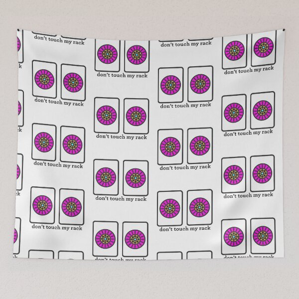 Item preview,  Don't Touch My Rack - Tiles 3 designed and sold by vickeyweiss.