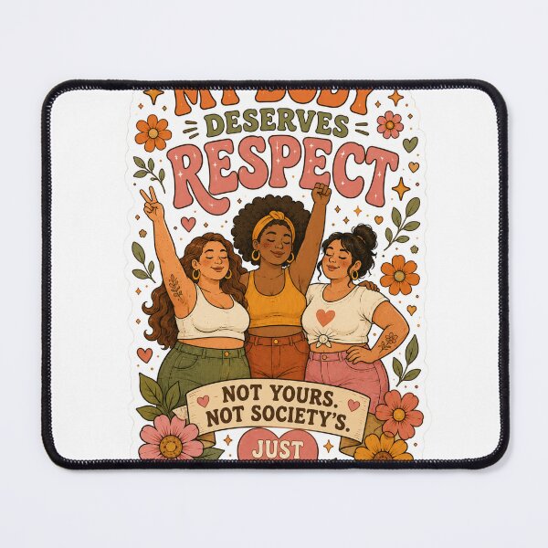 Item preview, My Body Deserves Respect designed and sold by Mas que un número.