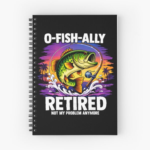 Item preview, O-Fish-Ally Retired - Funny Fishing Retirement Dad Husband designed and sold by BendyBeasts.