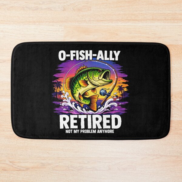 Item preview, O-Fish-Ally Retired - Funny Fishing Retirement Dad Husband designed and sold by BendyBeasts.