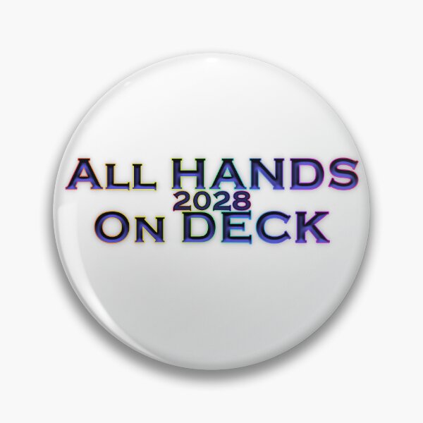 Item preview, All Hands On Deck 2028 designed and sold by KATKattalestv.