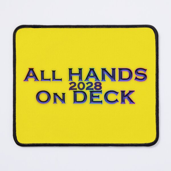 Item preview, All Hands On Deck 2028 designed and sold by KATKattalestv.