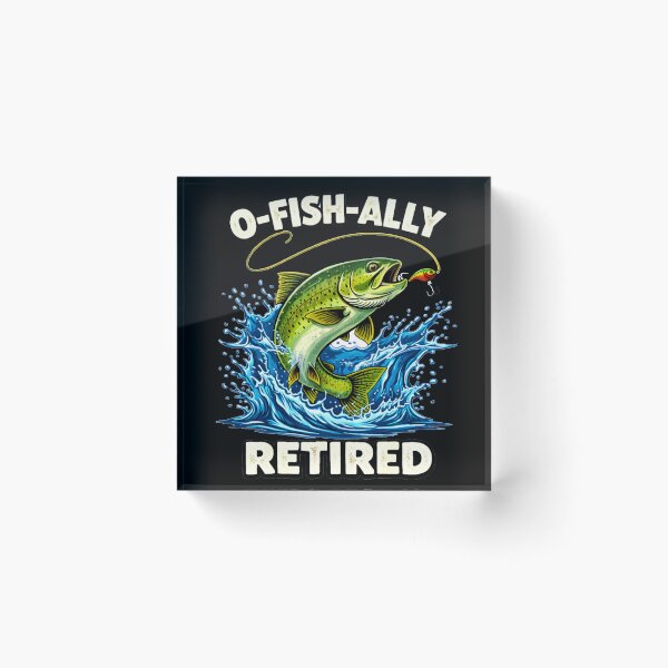 Item preview, O-Fish-Ally Retired - Funny Fishing Retirement Dad Husband designed and sold by BendyBeasts.