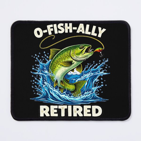 Item preview, O-Fish-Ally Retired - Funny Fishing Retirement Dad Husband designed and sold by BendyBeasts.