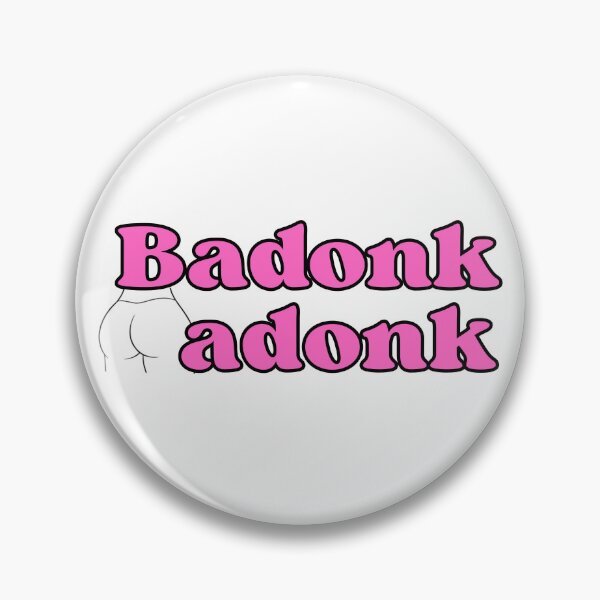 Item preview, Badonkadonk designed and sold by Lee Darnell.
