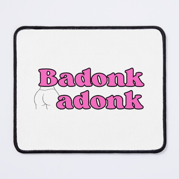 Item preview, Badonkadonk designed and sold by Lee Darnell.