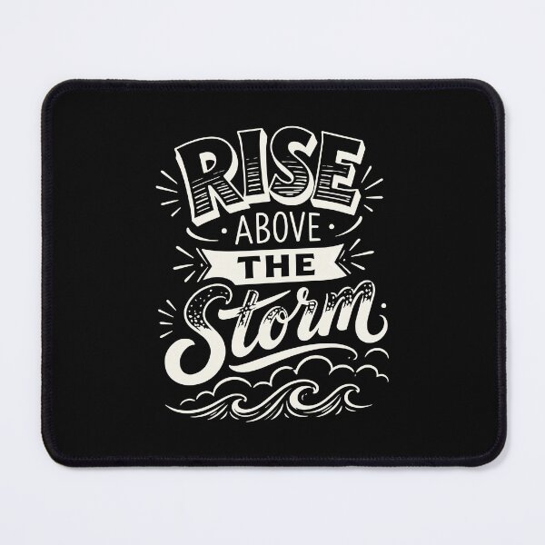 Item preview, Rise Above the Storm – Motivational Quote designed and sold by Verse & Vibes.