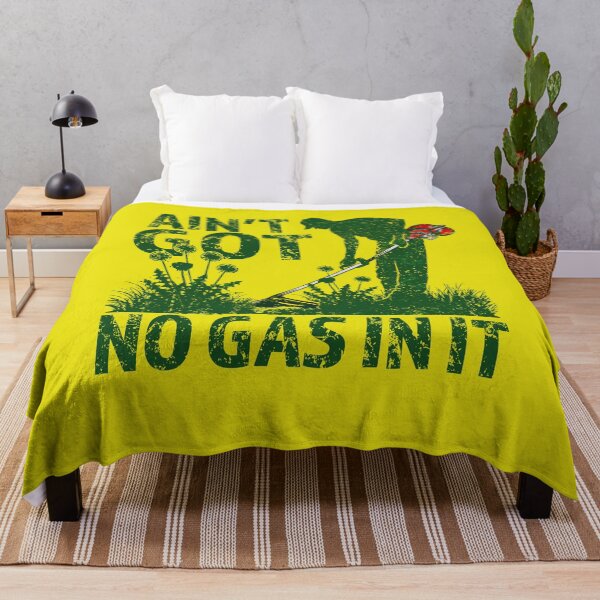 Item preview, Ain’t Got No Gas in It Funny Lawn Mower Quote Yard Work designed and sold by elongatedjazz.