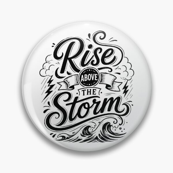Item preview, Rise Above the Storm designed and sold by Verse & Vibes.