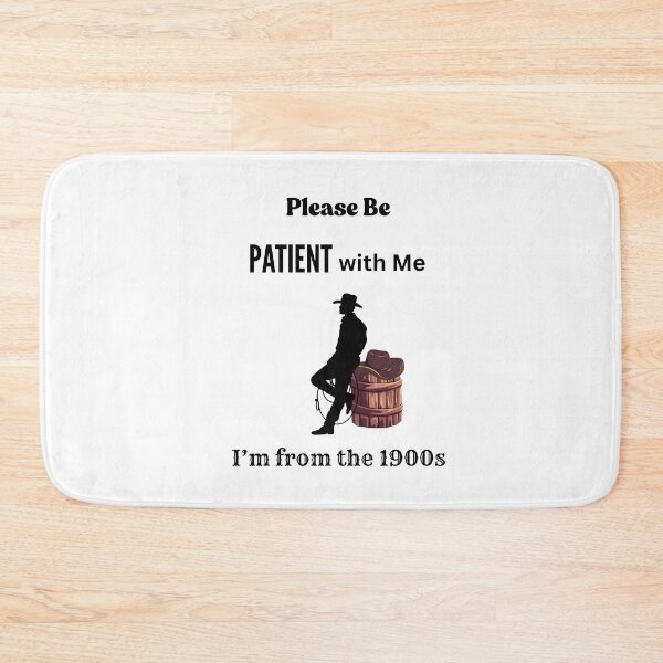Item preview, Be patient with me Im from the 1900s designed and sold by Echo Aesthetics.