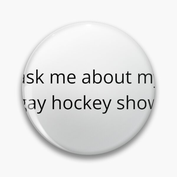 Item preview, ask me about my gay hockey show designed and sold by blacktabbyshop.