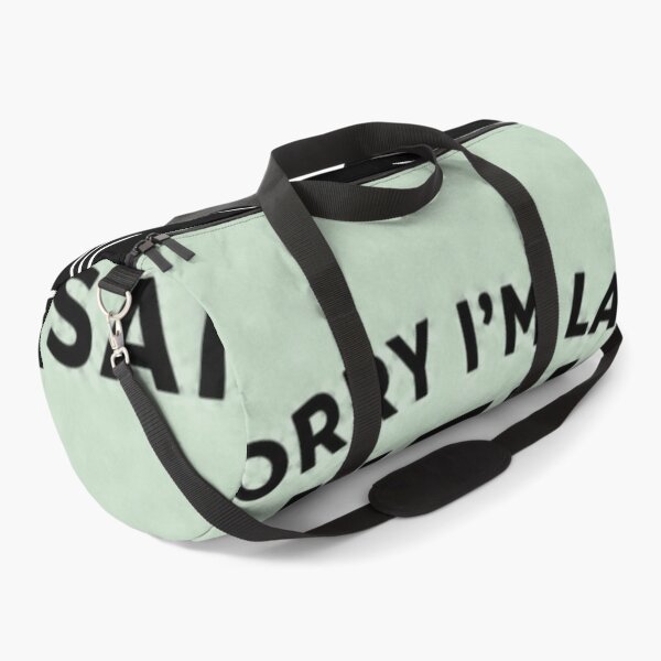 Item preview, Sorry I'm Late - Neil the Seal Said No | Funny Seal Meme designed and sold by Uglyandcute.