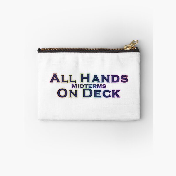 Item preview, All Hands On Deck Midterms designed and sold by KATKattalestv.