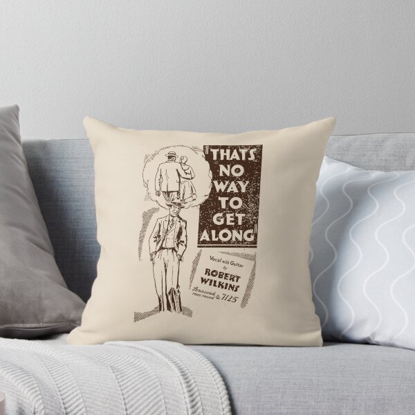 Item preview, Robert Wilkins - That's No Way to Get Along - Brunswick Records designed and sold by GenXTees.