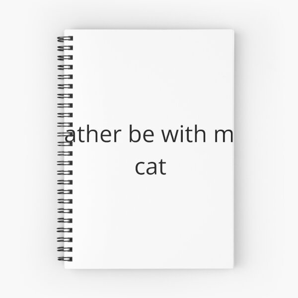 Item preview, rather be with my cat designed and sold by blacktabbyshop.
