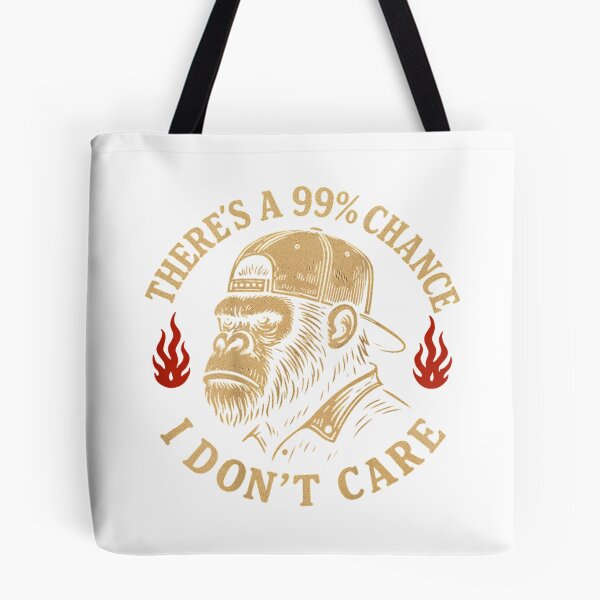 Item preview, (ON Back) There's A 99% Chance I Don't Care Funny Monkey Men T-Shirt designed and sold by bauchbryan.