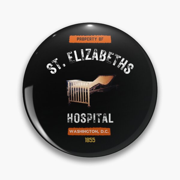 Item preview, Property of St. Elizabeths Hospital Souvenir-Style designed and sold by GhostlyWorld.