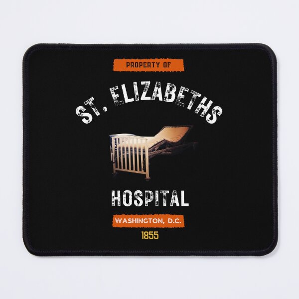 Item preview, Property of St. Elizabeths Hospital Souvenir-Style designed and sold by GhostlyWorld.