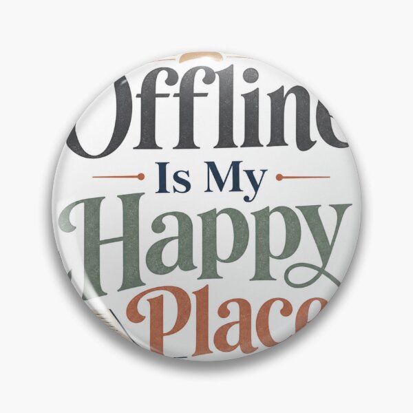 Item preview, Offline Is My Happy Place - Offline Living Quote designed and sold by GoverArt.