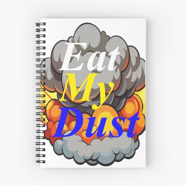 Item preview, Eat My Dust Message Unique Funny Elite Vintage Gift Graphic Tee designed and sold by DesignsNow4You.