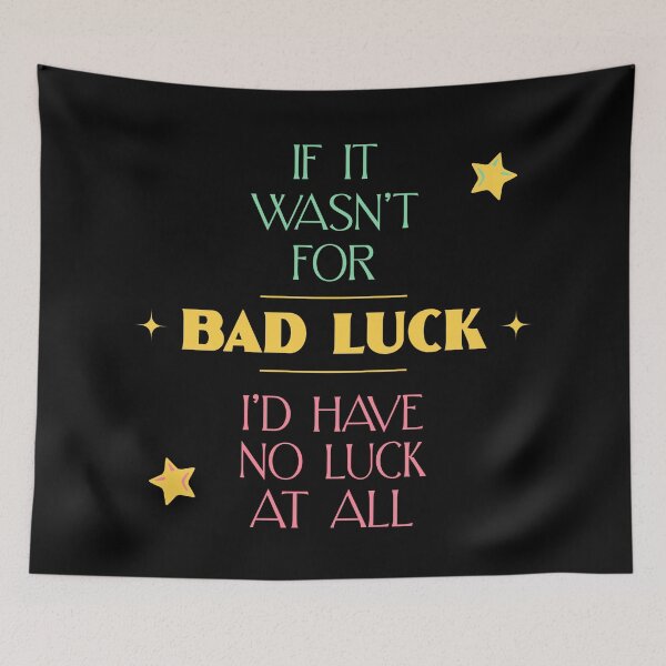 Item preview, Bad Luck designed and sold by UNK-Fatigues.