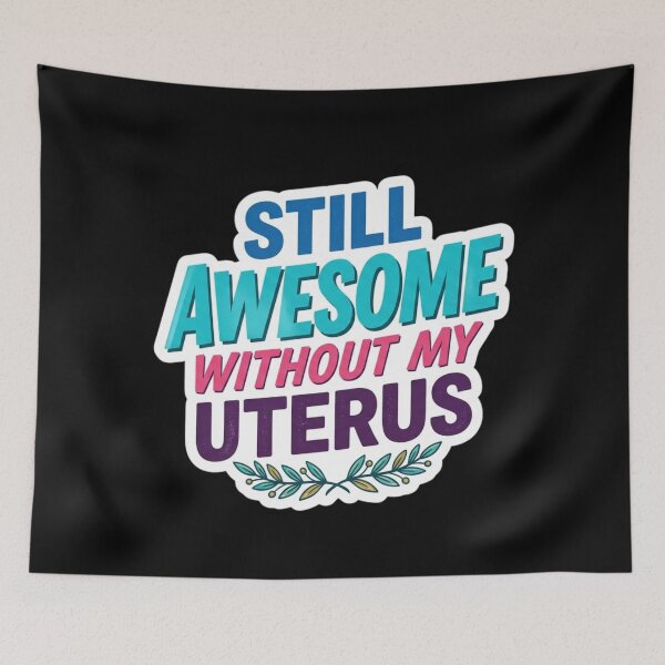Item preview, Still Awesome Without My Uterus Funny Hysterectomy Surgery designed and sold by Georain.