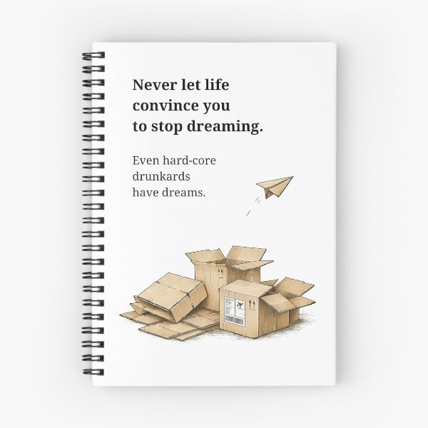 Item preview, Never Let Life Convince You to Stop Dreaming designed and sold by ArtOjed.