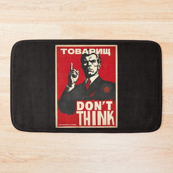 Item preview, Don't Think Propaganda Poster designed and sold by obstinator.