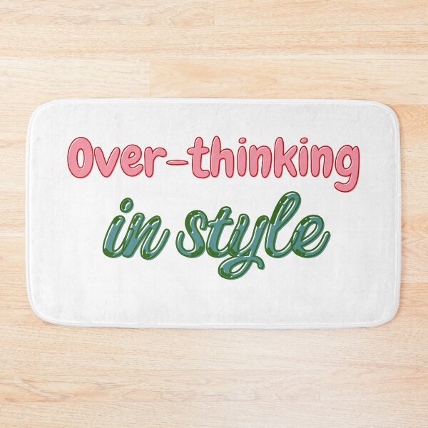 Item preview, Over-thinking in Style T-Shirt designed and sold by THE KAALI.