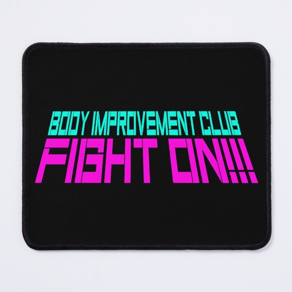 Item preview, FIGHT ON!!! (MP100 Body Improvement Club) designed and sold by WishingEel.