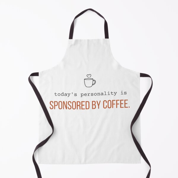 Item preview, Today's Personality Is Sponsored by Coffee. | Funny Coffee Quote designed and sold by 963shop.
