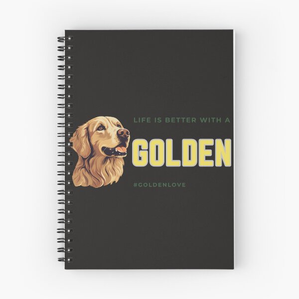 Item preview, Life is Better with a Golden designed and sold by HideawayMtn.