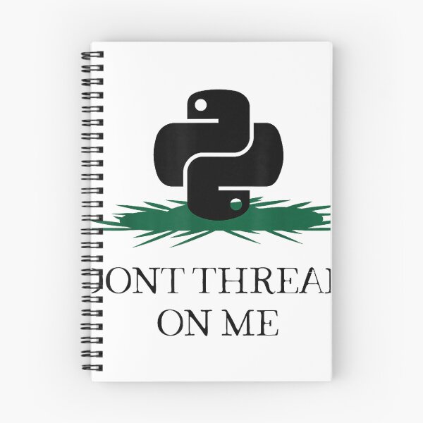 Item preview, DONT THREAD ON ME Funny Python Programming Pun T-Shirt T-Shirt designed and sold by KTY-NUSS.