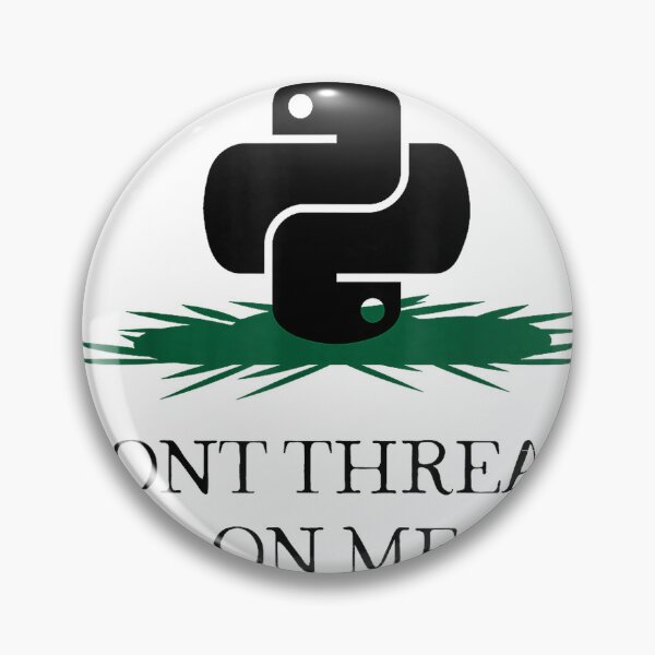 Item preview, DONT THREAD ON ME Funny Python Programming Pun T-Shirt T-Shirt designed and sold by KTY-NUSS.