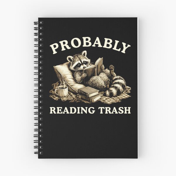 Item preview, Probably Reading Trash Racoon Book Lover designed and sold by nosu-art-pod.