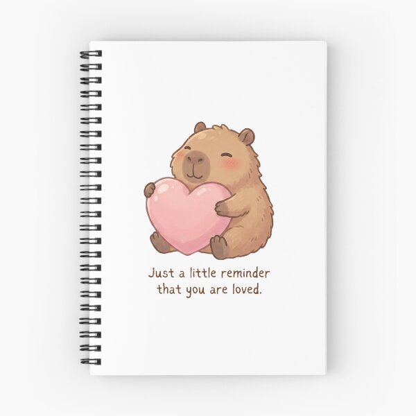 Item preview, Just a little reminder that you are loved Capybara | Daily Reminder designed and sold by Lucesco.