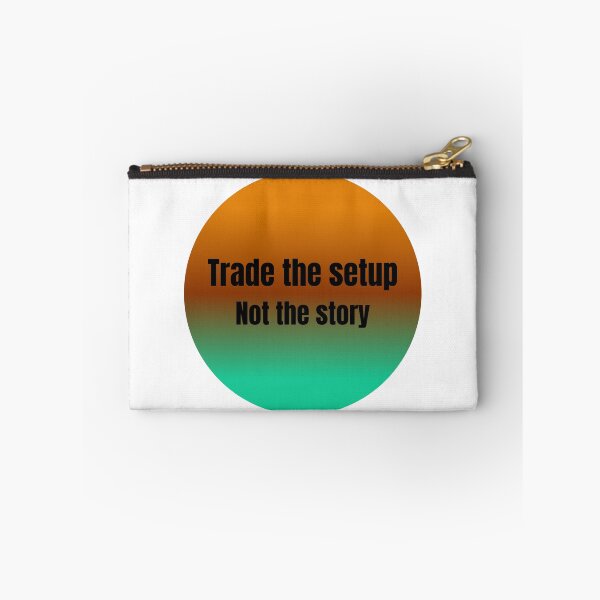 Item preview, Day trading motivation-Trade the set up not the story-trading gift designed and sold by Bullrunprints.