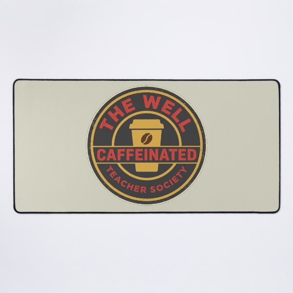 Item preview, The Well Caffeinated Teacher Society - Retro Coffee Badge Back To School Teacher Shirt designed and sold by ICANTWithoutCOFFEE.